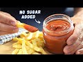 أنا مهووس بصلصة الكاتشب الخالية من السكر التي صنعتها منزلياً.