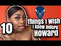 10 Things I Wish I Knew Before Going To Howard | Howard University | HU24 | Bailey Amel