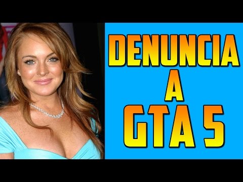 LINDSAY LOHAN DENUNCIA A ROCKSTAR Y GTA V!! - Gameplay GTA 5 Online