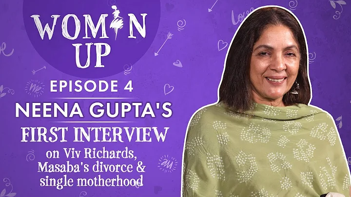 Neena Gupta on relationship with Viv Richards, Mas...