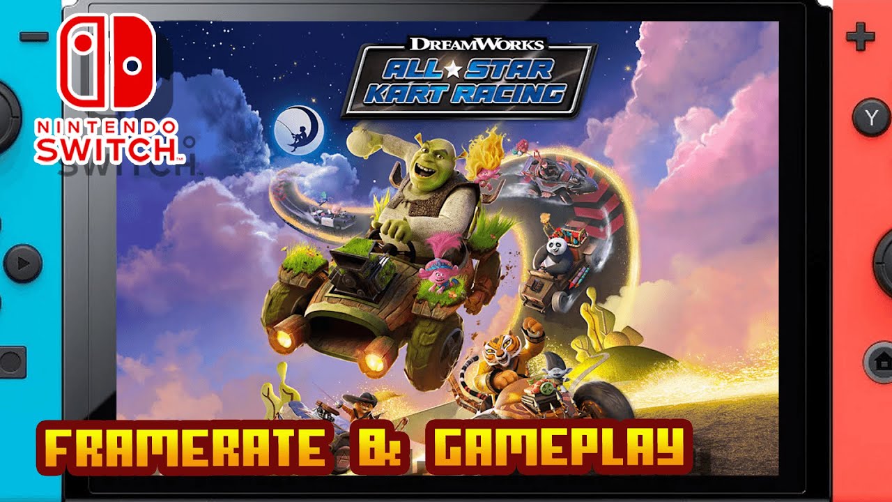 DreamWorks All-Star Kart Racing - (Nintendo Switch) - Framerate & Gameplay  - YouTube