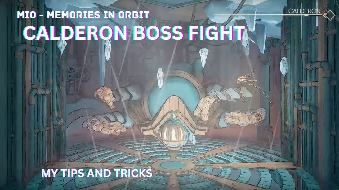 MIO: Memories in Orbit -- Calderon Boss Fight -- Commentary: My Tips ...