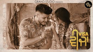 VISA (Full Song ) | Justin Preet | Tar E Beat Breaker | Grand Studio |