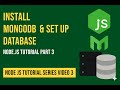 Install MongoDB & Set Up Database | Node.js Tutorial Part 3 (English) | Beginners Guide