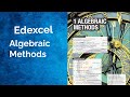Algebraic methods | Edexcel pearson A level math | remainder and factor theorem