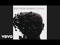 Decyfer Down - Crash