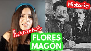 HERMANOS FLORES MAGÓN (Historia) Los anarquistas de la Revolución mexicana