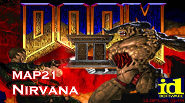 Doom II: Hell On Earth (100%) walkthrough - Map21, Nirvana