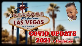 Las Vegas Covid Update May June July 2021 | Las Vegas Tips Shows Eats