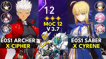 E0S1 Archer x Cipher & E0S1 Saber x Cyrene | Memory of Chaos Floor 12 (3 Stars) | HSR 3.7