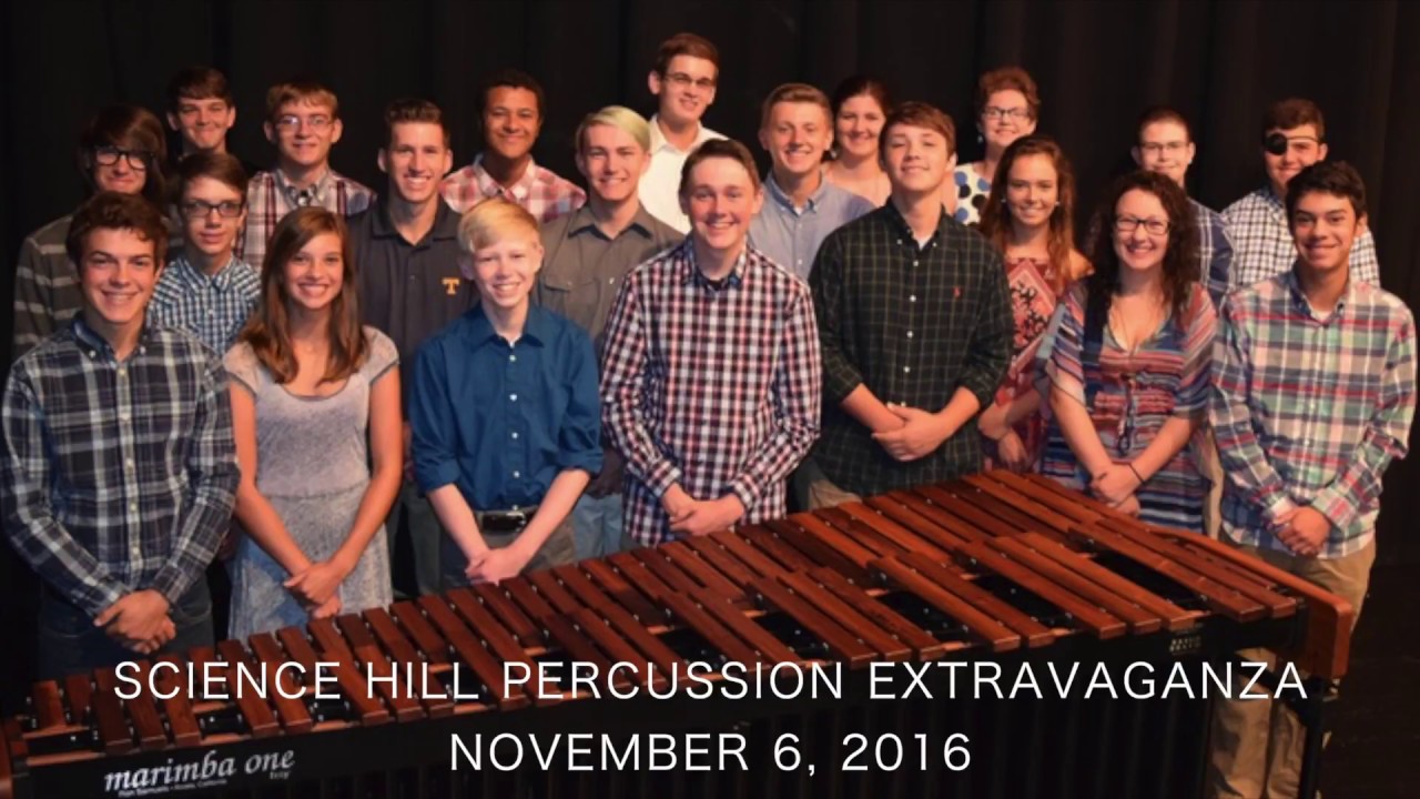 Science Hill High School Percussion Extravaganza YouTube