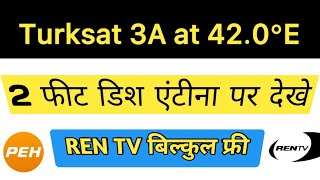 DD free dish antenna par dekhe RENTV  vo bi bilkul free || Turksat 3A at 42°E || #Turksat6A42E