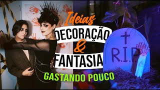 IDEIAS de decoração e fantasia BARATAS pro HALLOWEEN 🎃