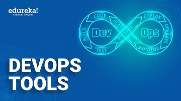 Top 20 DevOps Tools You Need to Know | DevOps Tools Tutorial | Edureka
