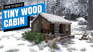 Ark: How To Build A Tiny Wooden Cabin