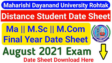 Mdu Distance Ma || M.Sc || M.Com Date Sheet August 2021 || Mdu Distance Final Year Exam 2021