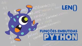 Função embutida em Python: len()