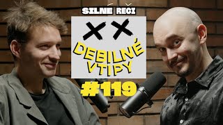 Debilné Vtipy #119 Šimon Ferstl vs Ivan Kostra