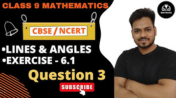 Class 9 | Exercise 6.1 Question 3 | Chapter 6 Lines & Angles NCERT | Easy Maths | By - Zee Sir