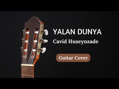 Yalan Dünya feat Cavid Hüseynzadə