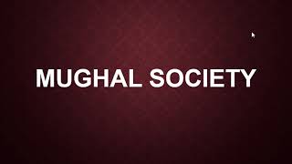 Society and Culture under Mughal Period