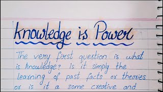 Knowledge is Power| English Writing| English Language