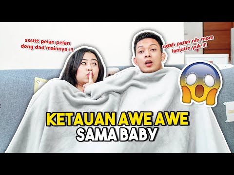 KETAUAN SAMA BABY SAAT LAGI AW AW | ADUH DILANJUT GAK NIH MAINNYA???