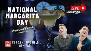 National Margarita Day Celebration! + LIVE Q&A