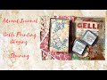 Gelli Printing ~ Staining + Glazing in an Advent Journal ~ part 1