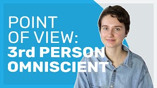 How to Write in Omniscient POV