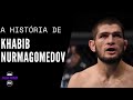 A História de Khabib Nurmagomedov