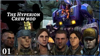 The Hyperion Crew - Wings of Liberty Mod - Pt 1