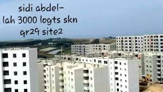 sidi abdellah 3000 logts SKN qr 29 site 2 سيدي عبد الله