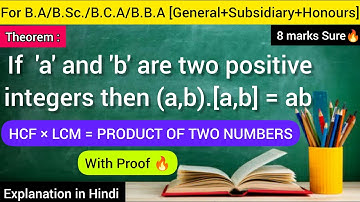 Product of Two Numbers is equal to HCF×LCM |If a and b are two positive integers then (a,b).[a,b]=ab