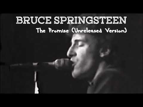 Bruce Springsteen - The Promise (Unreleased Version #3) - YouTube
