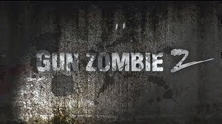 Gun Zombie 2 : Reloaded (by PNIX Games) - iOS / Android - HD Gameplay Trailer screenshot 4