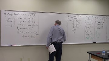 Analytical Mechanics, E&M Video # 2