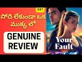 Your Fault TELUGU MOVIE REVIEW || Your Fault REVIEW IN TELUGU