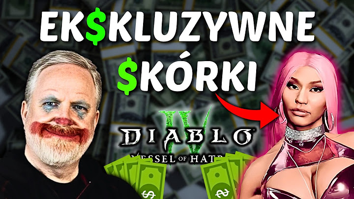 Blizzard zaczyna BEZLITOSNE DOJENIE graczy Diablo 4