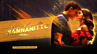 YAARO KANNALI KANNANITTU | REMIX | DJ ABHISHEK AN X VZ MUSIC