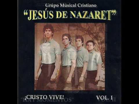 Grupo Musical Cristiano Jesus de Nazaret (La Nueva...