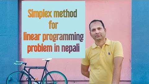Simplex method to solve linear programming problem in Nepali