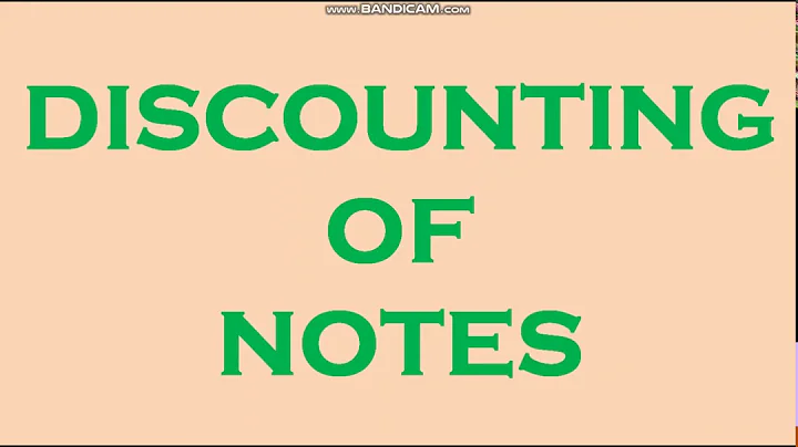 Discounting of Notes