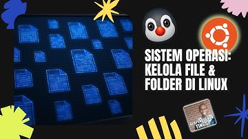 Praktikum Sistem Operasi: Mengelola File & Folder di Linux Ubuntu untuk Mahasiswa Informatika