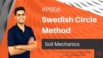 Swedish Circle Method- Finite Slope Analysis | Soil Mechanics