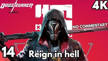 GHOSTRUNNER Mission 14 Reign in hell No Commentary Gameplay Walktrough 4K