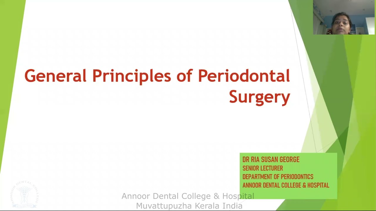 GENERAL PRINCIPLES OF PERIODONTAL SURGERY YouTube
