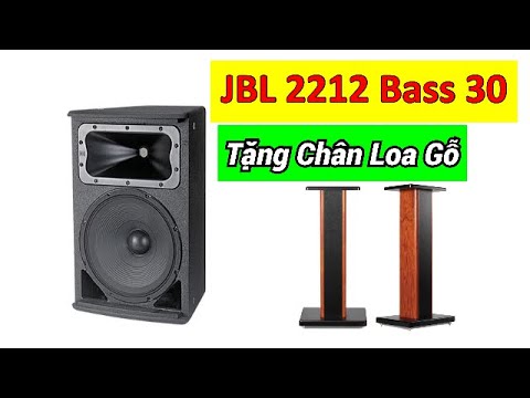 Video JBL 2212 Bass 30 , Mua Loa Tặng Chân Loa , Số Lượng Có... - youtube
