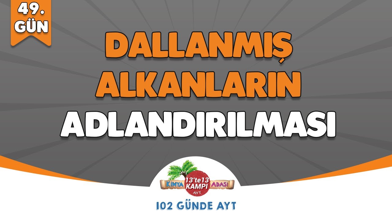 📌49.GÜN l Dallanmış Alkanların Adlandırılması 🤓 Kimya Adası #aytkimya