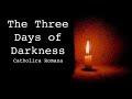 The Three Days of Darkness - End Times Prophecies